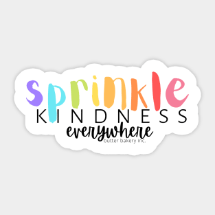 Sprinkle Kindness Everywhere Sticker